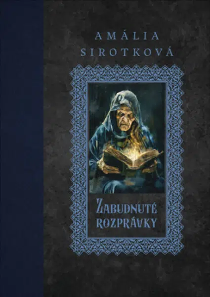 Zabudnuté rozprávky - Amália Sirotková