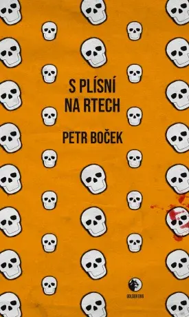 S plísní na rtech - Petr Boček - e-kniha