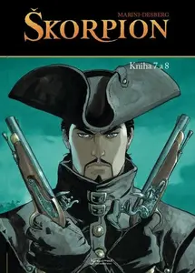 Škorpion 7 + 8 - Stephen Desberg, Enrico Marini