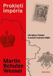 Prokletí impéria - Martin Schulze Wessel