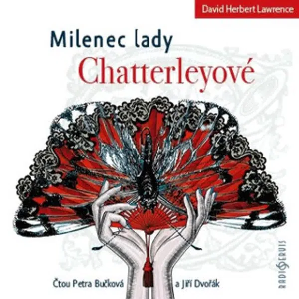 Milenec lady Chatterleyové - David Herbert Lawrence - audiokniha