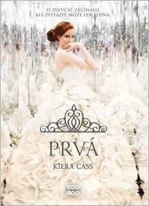 Prvá - Kiera Cassová