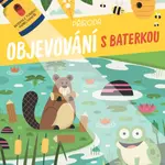 Objevování s baterkou - Příroda
