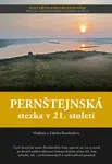 Pernštejnská stezka v 21. století - Vladimír Rozehnal, Zdenka Rozehnalová