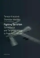 Fighting Terrorism - Krauzová Tereza, Matějka Stanislav