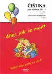 Ahoj, jak se máš? Hallo! Wie geht es dir? - Josef Hron, Karla Hronová
