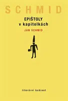 Epištoly v kapitolkách - Jan Schmid