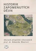 Historik zapomenutých dějin - Marie Koldinská, Alice Velková