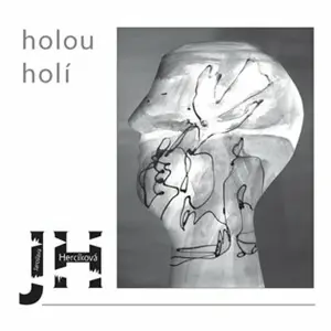 holou holí - Jaroslava Hercíková, Alena Petříčková