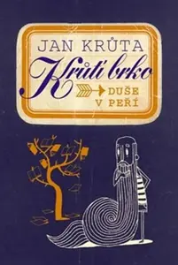 Krůtí brko - Duše v peří - Jan Krůta, Daniel Špaček
