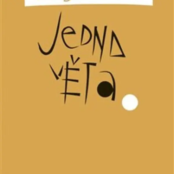 Jedna věta: Vratislav Färber - Vratislav Färber