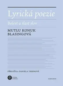 Lyrická poezie - Mutlu Konuk  Blasingová