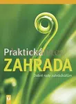 Praktická zahrada - Wolfgang Hensel