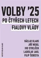 Volby 2025. Po čtyřech letech Fialovy vlády - Václav Klaus, Ladislav Jakl, Jiří Weigl, Ivo Strejček, Filip Šebesta