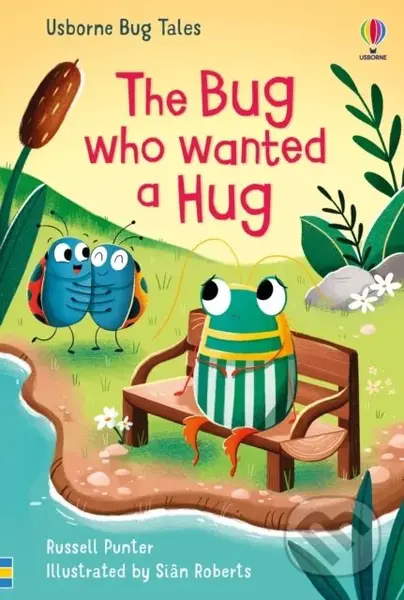 The Bug Who Wanted A Hug - Russell Punter