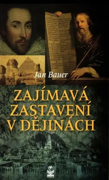 Zajímavá zastavení v dějinách - Jan Bauer
