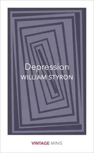 Depression - William Styron