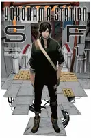 Yokohama Station SF, Vol. 1 (manga) - Stephen Paul, Macalangcom Adnazeer, Tatsuyuki Tanaka, Yuba Isukari, Gonbe Shinkawa