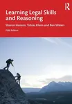 Learning Legal Skills and Reasoning - Ben Waters, Tobias Kliem, Sharon  Hanson