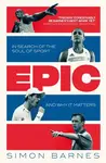 Epic - Simon Barnes