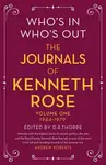 Who's In, Who's Out: The Journals of Kenneth Rose - Kenneth Rose