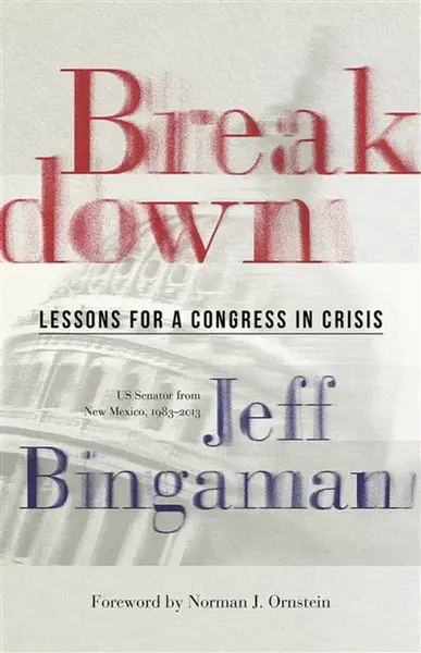 Breakdown - Jeff Bingaman