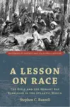 A Lesson on Race - Stephen C.  Russell
