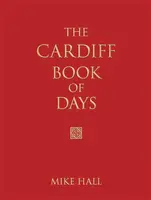 The Cardiff Book of Days - Mike Hall