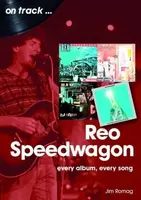 REO Speedwagon On Track - James Romag