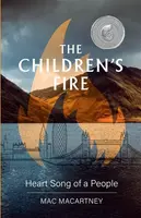 The Children's Fire - Mac Macartney