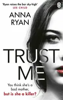 Trust Me - Anna Ryan