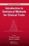 Introduction to Statistical Methods for Clinical Trials