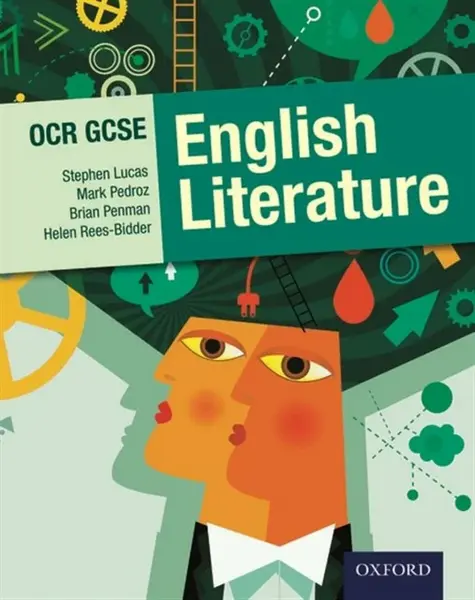 OCR GCSE English Literature Student Book - Mark Pedroz, Brian Penman, Stephen Lucas, Helen Rees-Bidder