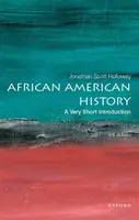 African American History - Jonathan Scott  Holloway