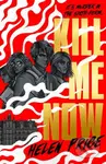 Kill Me Now - Helen Price