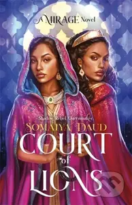 Court of Lions (Mirage Book 2) - Somaiya Daud