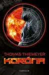 Koróna (poškozená) - Thomas Thiemeyer