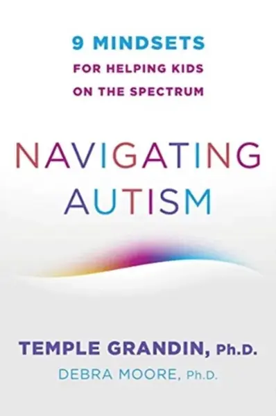 Navigating Autism - Grandin Temple, Debra Moore