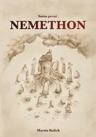 Sněm první: Nemethon - Martin Kulich