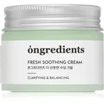 Ongredients Fresh Soothing Cream lehký hydratační gelový krém 50 ml