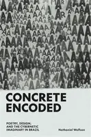 Concrete Encoded - Nathaniel Wolfson
