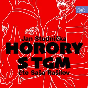 Horory s TGM - Jan Studnička - audiokniha