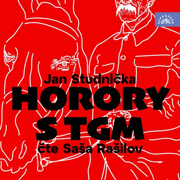 Horory s TGM - Jan Studnička - audiokniha