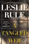 Tangled Web (A Cyberstalker, a Deadly Obsession, and the Twisting Path to Justice.)