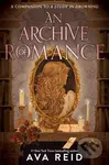 A Archive of Romance Deluxe Illustrated Edition (A Study in Drowning Novella)