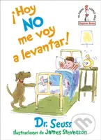 !Hoy no me voy a levantar! (I Am Not Going to Get Up Today! Spanish Edition) - kniha z kategorie Pro děti