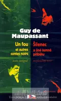 Šílenec a jiné temné příběhy / Un fou et autres contes noirs (poškozená) - Guy de Maupassant