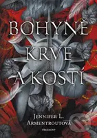 Bohyně krve a kostí - Jennifer L. Armentroutová