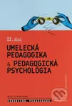 Všeobecná pedagogika pre 6. ročník konzervatória - 2. diel - kniha z kategorie Didaktika