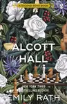 Alcott Hall - Emily Rath